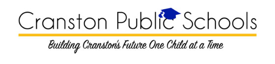 Cranston Public Schools. Building Cranston's Future One Child at at Time